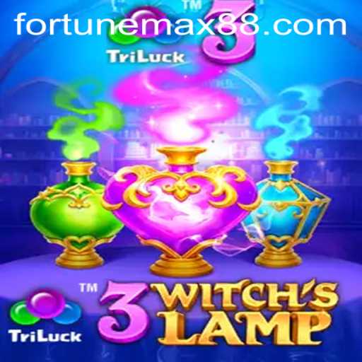 Exploring the Mystical World of 3WitchsLamp with FortuneMax