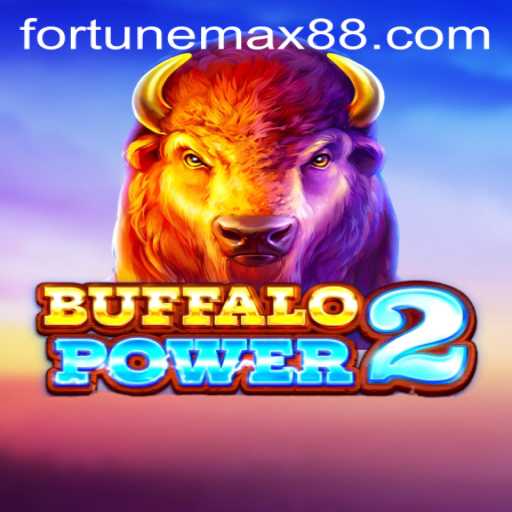 Buffalo Power 2: Unveiling the Exciting New Game by FortuneMax