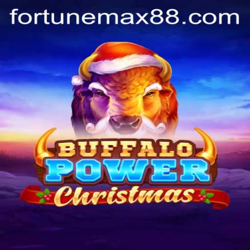 Unwrapping the Thrills of BuffaloPowerChristmas: FortuneMax and Festive Fortune Awaits