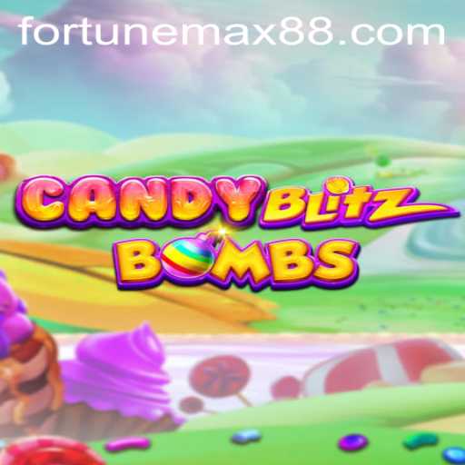 CandyBlitzBombs: Dive Into the Explosive World of FortuneMax