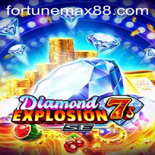 Unlocking the Thrills of DiamondExplosion7sSE: A FortuneMax Adventure