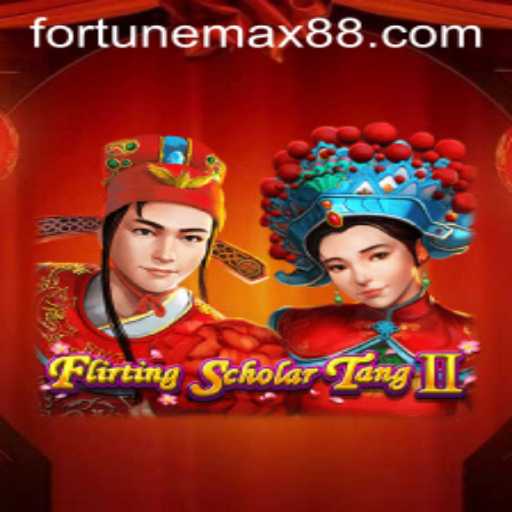 Flirting Scholar Tang II: An Engaging Journey with FortuneMax