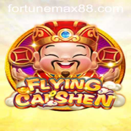 Exploring the Exciting World of FlyingCaiShen: The Game of FortuneMax