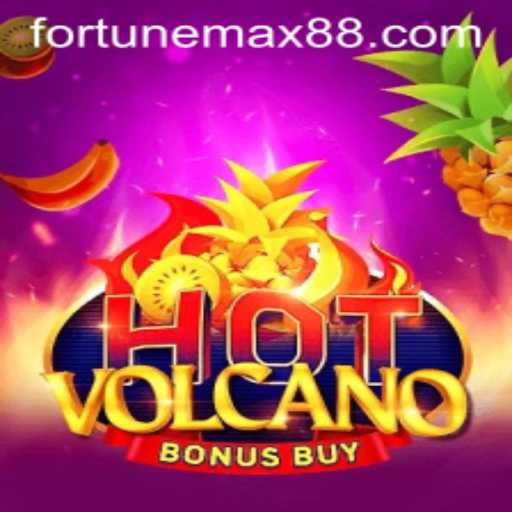 Exploring the Thrills of HotVolcanoBonusBuy: A FortuneMax Experience
