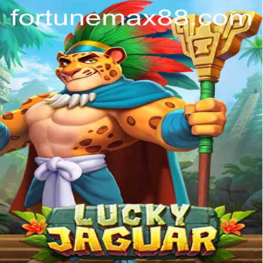 Discovering the Excitement of LuckyJaguar and FortuneMax