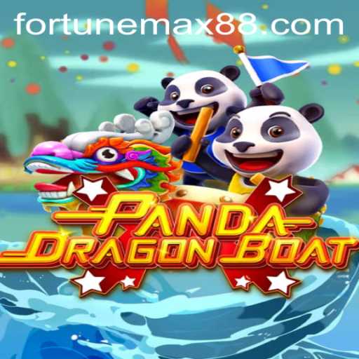 PANDADRAGONBOAT: The Exciting New Journey with FortuneMax