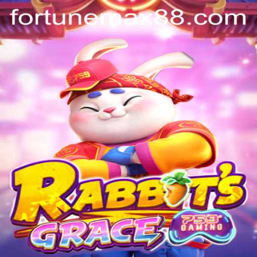 Discovering the Enchanting World of RabbitsGrace: FortuneMax Edition