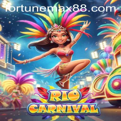 Unveiling the Enchantment of RioCarnival and FortuneMax: A Vibrant Adventure