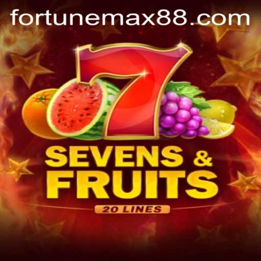 Unlock the Thrilling World of SevensFruits20: FortuneMax Awaits