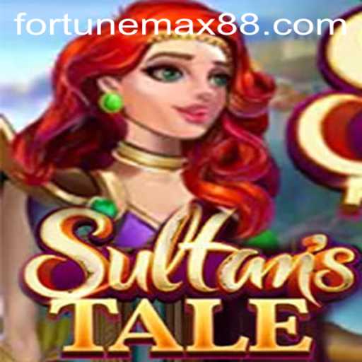 Discover the Magic of Sultanstale with FortuneMax